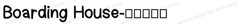Boarding House字体转换